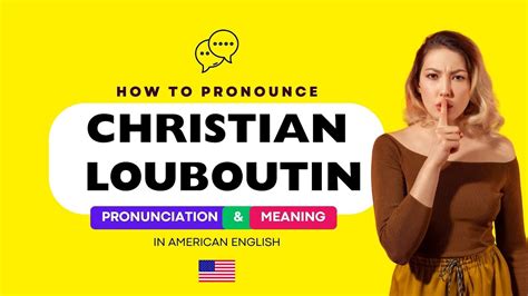 how to pronounce christian louboutin.